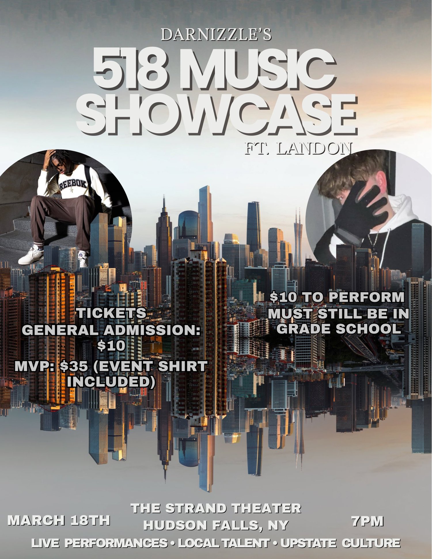 Darnizzle's 518 Music Showcase — The Strand Theatre